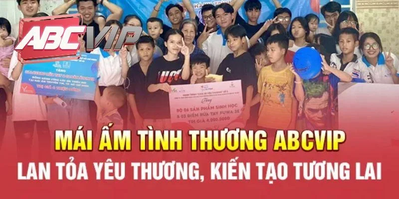 Mọi người hãy cùng ABCVIP lan tỏa yêu thương